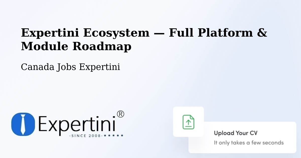 Expertini Ecosystem — Full Platform & Module Roadmap – Winnipeg